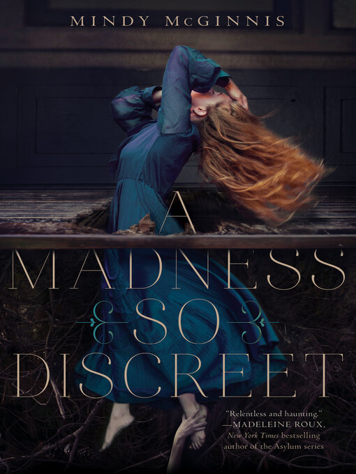 Title details for A Madness So Discreet by Mindy McGinnis - Wait list
